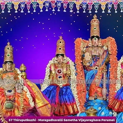 Thiruputkuzhi - Maragadhavalli Sametha Vijayaraghava Perumal